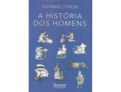 Livro A Historia Dos Homens de Suzanne Citron