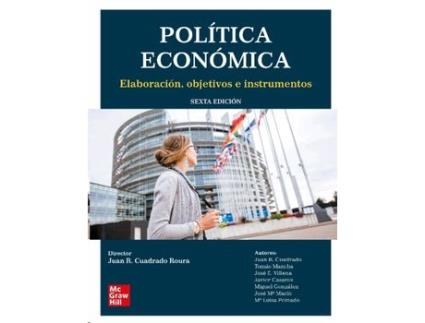 Livro Política Económica.Elaboracion, Objetivos E Instrumentos de Juan Cuadrado Roura (Espanhol)