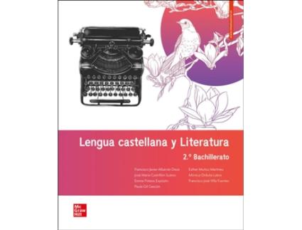 Livro La Lengua Castellana Y Literatura 2 Bach de J FJAlbarran (Espanhol)