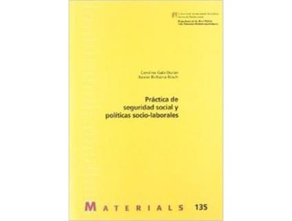 Livro Práctica De Seguridad Social Y Políticas Socio-Laborales de Carolina Gala (Espanhol)