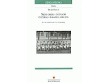 Livro Medis Obrers I Innovació Cultural A Sabadell de Eduard Masjuan (Catalão)