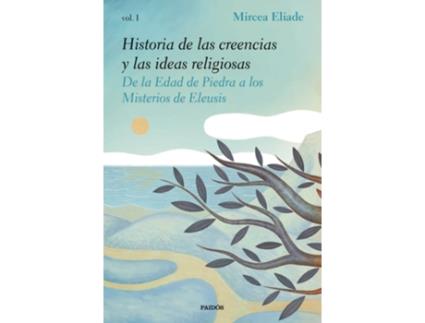 Livro Historia De Las Creencias Y Las Ideas Religiosas I de Mircea Eliade (Espanhol)