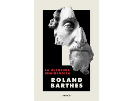 Livro La Aventura Semiológica de Roland Barthes (Español)