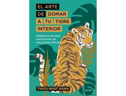 Livro El Arte De Domar A Tu Tigre Interior de Thich Nhat Hanh (Espanhol)