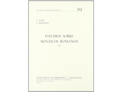 Livro Estudios Sobre Mosaicos Romanos Vii de Tomas Mañanes Perez (Espanhol)