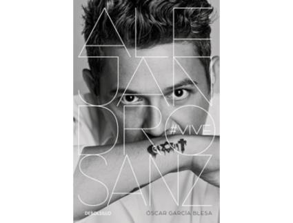 Livro Alejandro Sanz #Vive de Oscar García Blesa (Espanhol)