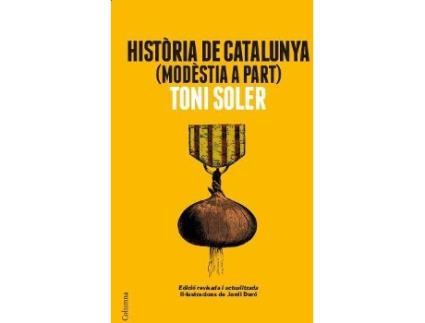 Livro Historia De Catalunya de Toni Soler (Catalão)