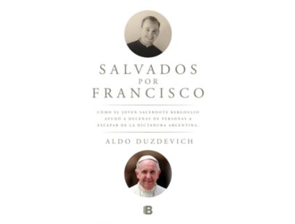 Livro Salvados Por Francisco de Aldo Duzdevich (Espanhol)