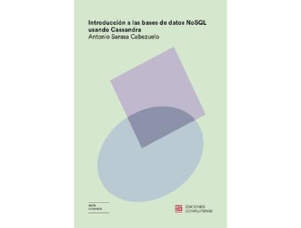 Livro Introducción A Las Bases De Datos Nosql Usando Cassandra de Antonio Sarasa Cabezuelo (Espanhol)