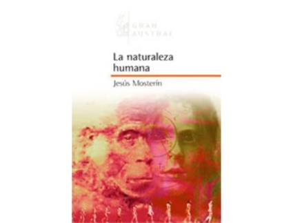 Livro La Naturaleza Humana de Jesús Mosterín (Espanhol)