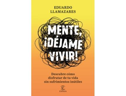 Livro Mente, Dejame Vivird de Eduardo Llamazares (Espanhol)