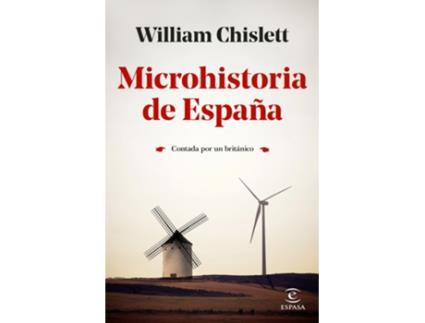Livro Microhistoria De España de William Chislett (Espanhol)