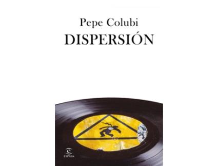 Livro Dispersión de Pepe Colubi (Espanhol)
