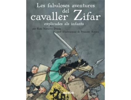 Livro Les Aventures Del Cavaller Zifar de Rosa Navarro Durán (Catalão)