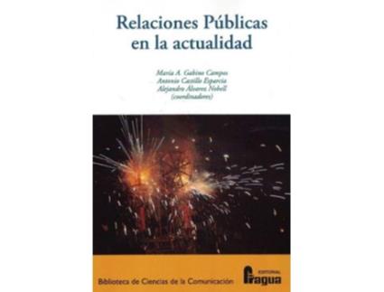 Livro Relaciones Públicas En La Actualidad de Maria A. Gabino Campos (Español)