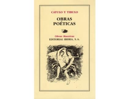 Livro 166. Obras Poeticas de Catulo Y Tibulo (Espanhol)