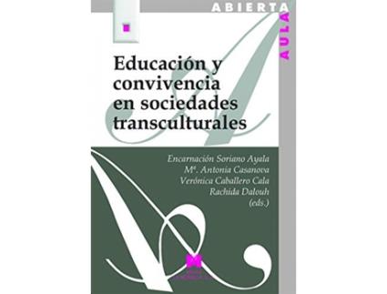 Livro Educación Y Convivencia En Sociedades Transculturales de Encarnación Soriano Ayala (Espanhol)