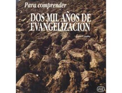 Livro Para Comprender Dos Mil Años De Evangelizacion de Jean Comby (Espanhol)