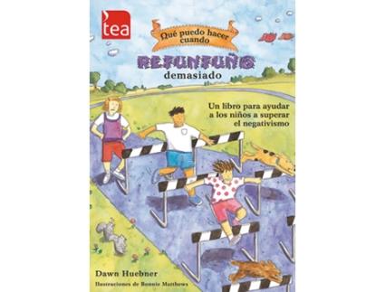 Livro Qué Puedo Hacer Cuando Refunfuño Demasiado de Dawn Huebner (Espanhol)