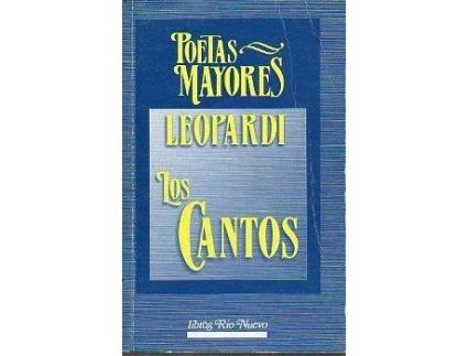 Livro Los Cantos de Giacomo  Leopardi (Espanhol)