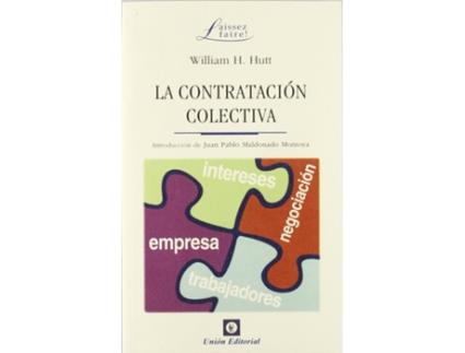 Livro Contratacion Colectiva de Hutt William (Español)