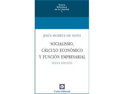 Livro Socialismo, Calculo Economico Y Funcion Empresarial 2020 de Jesus Huerta De Soto (Espanhol)