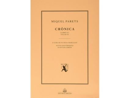 Livro Crònica. Volum Iii de Miquel Parets (Catalão)