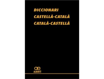 Livro Diccionari Gran Castellà-Català Català-Castellà de Santiago Albertí (Catalão)