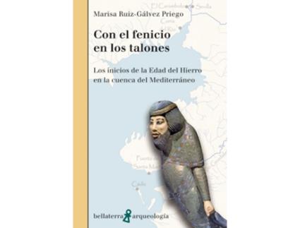 Livro Con El Fenicio En Los Talones - Marisa Ruiz-Gálvez Priego [Ar 51] de Marisa Ruiz-Gálvez Priego (Español)
