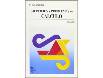 Livro Ejercicios Y Problemas De Calculo. Tomo I de Francisco Granero (Espanhol)