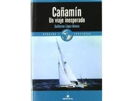 Livro Cañamin Un Viaje Inesperado de Guillermo Lopez (Espanhol)
