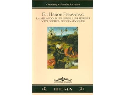 Livro El Héroe Pensativo de Guadalupe Fernández Ariza (Español)