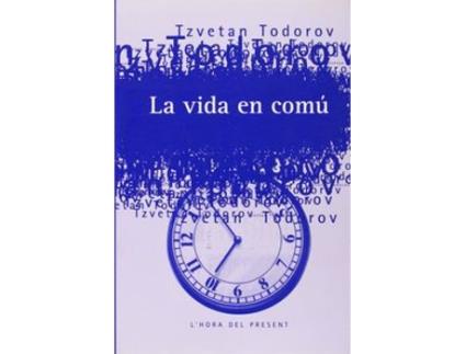 Livro La Vida En Comú de Tzvetan Todorov (Francês)