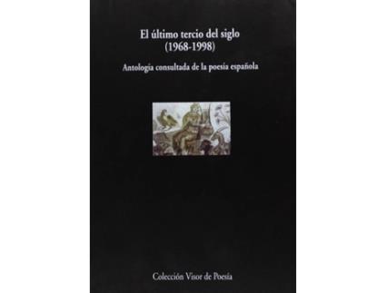 Livro El Último Tercio Del Siglo de José Carlos Mainer (Espanhol)