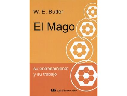 Livro El Mago Su Entrenamiento Y Su Trabajo de WEButler (Inglês)