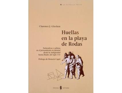 Livro Huellas En La Playa De Rodas. Naturaleza Y Cultura En de Clarence J. Glacken (Español)