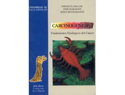 Livro Carcinogénesis de Inmaculada Rabadán Jiménez Gil (Espanhol)