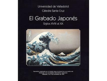Livro Grabado Japonéss, El. Siglos Xviii Al Xx de Salvador Andres Ordax (Espanhol)