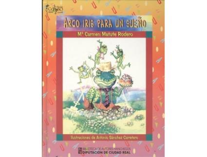 Livro Arco Iris Para Un Sueño de Sin Autor (Espanhol)