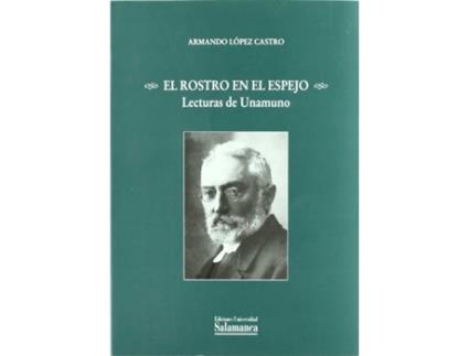 Livro El Rostro En El Espejo de Armando Lopez Castro (Espanhol)