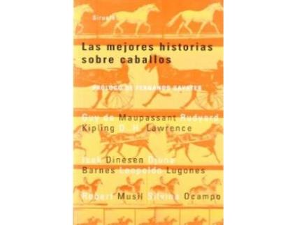 Livro Las Mejores Historias Sobre Caballos de Rudyard Guy De Maupassant (Espanhol)