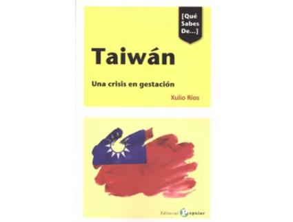 Livro [Qué Sabes De...] Taiwán de Xulio Ríos Paredes (Espanhol)