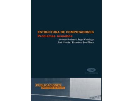 Livro Estructuras De Computadores de Antonio Soriano Paya (Espanhol)