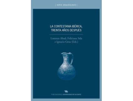 Livro Contestania Iberica,Treinta Años Desp de Lozano(250)Y Sanchez(302) (Catalão)