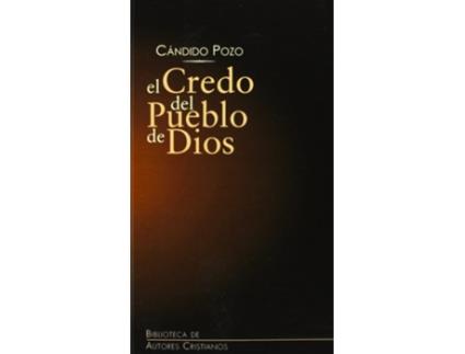 Livro El Credo Del Pueblo De Dios de Cándido Pozo (Espanhol)