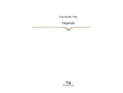Livro Llegenda de Xulio Ricardo Trigo (Catalão)