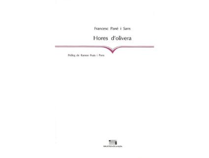 Livro Hores DOlivera de Francesc Pané I Sans (Catalão)
