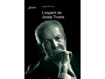 Livro LEsperit De Josep Trueta de Josep M Prim I Serentill (Catalão)