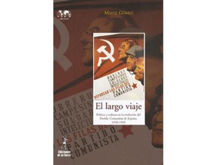 Livro El Largo Viaje de Mayte Gómez (Espanhol)