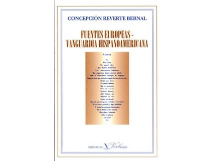 Livro Fuentes Europeas-Vanguardia Hispanoamericana de Concepción Reverte Bernal (Espanhol)